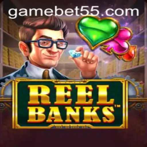 Exploring the Exciting World of ReelBanks with Bet55